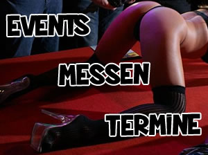 Alle Events und Erotik Messe Termine Events und Messe Termine